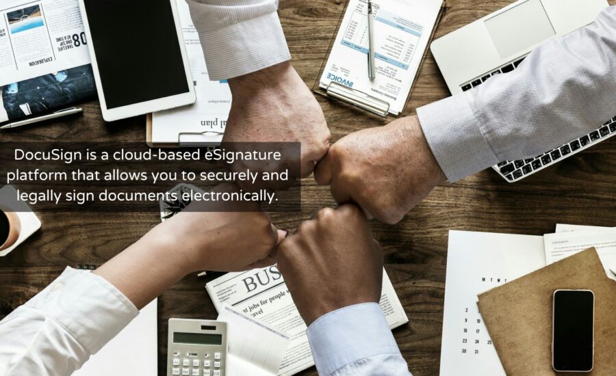 Effortless Paperless Signatures with DocuSign